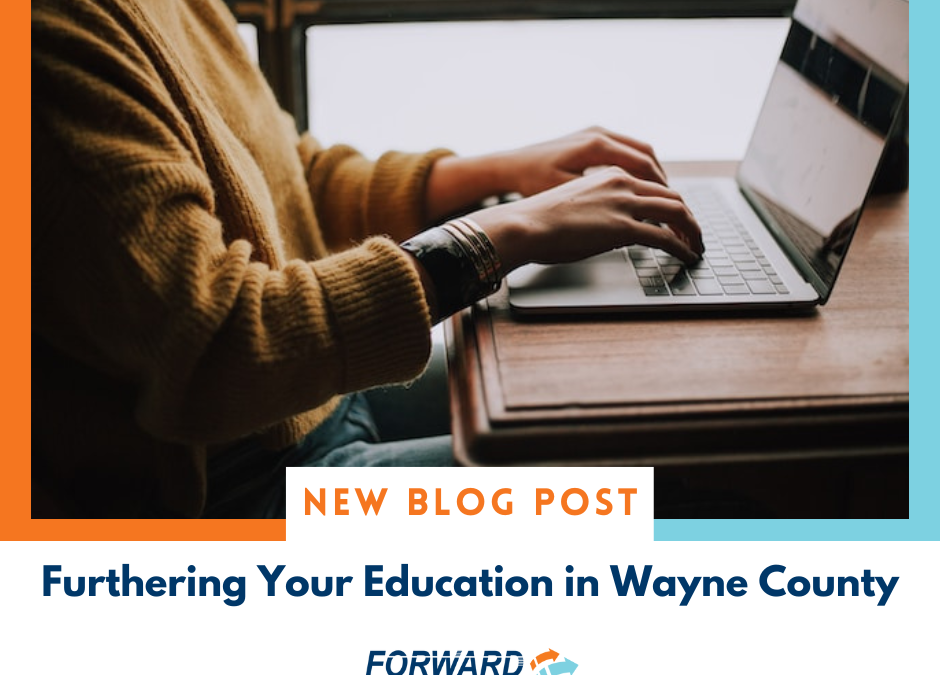 Furthering Your Education in Wayne County